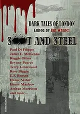 Cover of Soot And Steel: Dark Tales of London