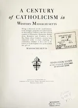 Cover of A century of Catholicism in western Massachusetts