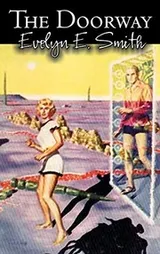 Cover of The Doorway by Evelyn E. Smith, Science Fiction, Fantasy