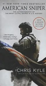 Cover of American Sniper [Movie Tie-in Edition]: The Autobiography of the Most Lethal Sniper in U.S. Military History