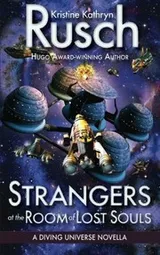 Cover of Strangers at the Room of Lost Souls: A Diving Universe Novella