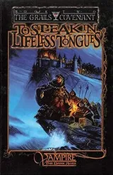 Cover of To Speak With Lifeless Tongues: Book 2 of the Grails Covenant Trilogy (The Grails Covenant Triloty)