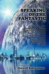 Cover of Speaking of the Fantastic III: Interviews with Science Fiction Writers
