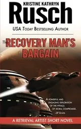 Cover of The Recovery Man's Bargain: A Retrieval Artist Short Novel