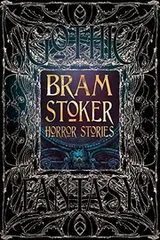Cover of Bram Stoker Horror Stories (Gothic Fantasy)