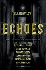Cover of Echoes: The Saga Anthology of Ghost Stories