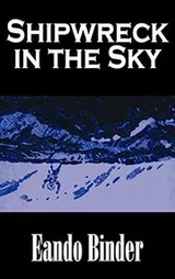 Cover of Shipwreck in the Sky by Eando Binder, Science Fiction, Fantasy, Adventure