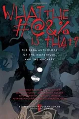 Cover of What the #@&% Is That?