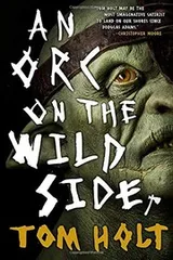 Cover of An Orc on the Wild Side