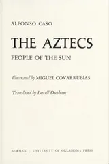 Cover of The Aztecs (Civilization of American Indian)
