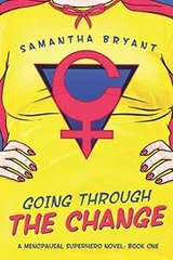 Cover of Going Through the Change