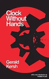 Cover of Clock Without Hands (Valancourt 20th Century Classics)