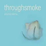 Cover of throughsmoke