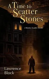 Cover of A Time to Scatter Stones