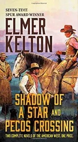 Cover of Shadow of a Star and Pecos Crossing