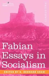 Cover of Fabian Essays in Socialism