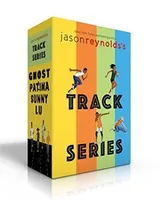 Cover of Jason Reynolds's Track Series