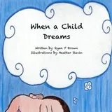 Cover of When a Child Dreams