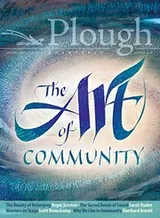 Cover of Plough Quarterly No. 18 - The Art of Community