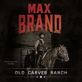 Cover of Old Carver Ranch