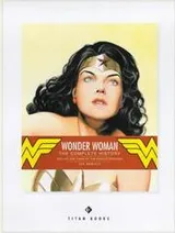 Cover of Wonder Woman : The Complete History