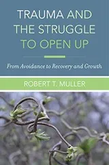 Cover of Trauma and the Struggle to Open Up