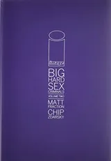 Cover of Big Hard Sex Criminals Volume 2 Deluxxxe HC