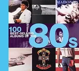 Cover of 100 Best-selling Albums of the 80s
