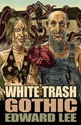 Cover of White Trash Gothic