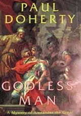 Cover of The Godless Man (Alexander Mysteries 2)