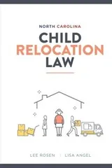 Cover of North Carolina Child Relocation Law
