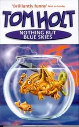 Cover of Nothing but blue skies