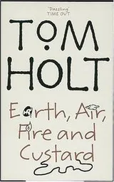 Cover of Earth, Air, Fire and Custard