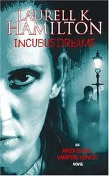 Cover of Incubus Dreams (Anita Blake Vampire Hunter)