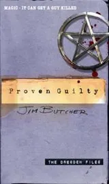 Cover of PROVEN GUILTY (DRESDEN FILES, NO 8)