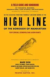 Cover of High Line : A Field Guide and Handbook