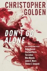 Cover of Don't Go Alone