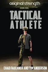 Cover of Original Strength for the Tactical Athlete