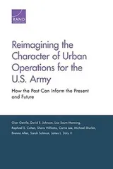 Cover of Reimagining the Character of Urban Operations for the U.S. Army