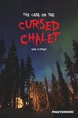 Cover of The Case of the Cursed Chalet