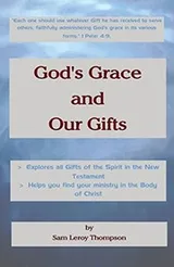 Cover of God's Grace and Our Gifts
