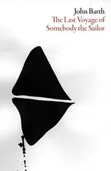 Cover of The Last Voyage of Somebody the Sailor