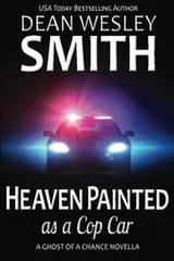 Cover of Heaven Painted as a Cop Car