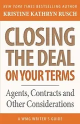 Cover of Closing the Deal...on Your Terms