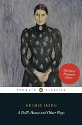 Cover of A Doll's House and Other Plays