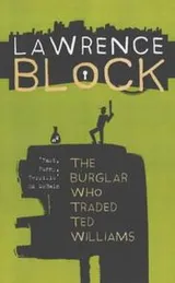 Cover of The Burglar Who Traded Ted Williams