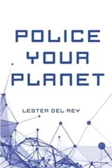 Cover of Police Your Planet