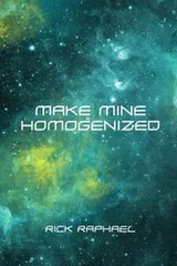 Cover of Make Mine Homogenized