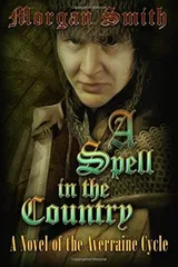 Cover of A Spell in the Country