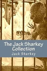 Cover of The Jack Sharkey Collection